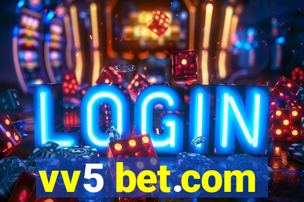 vv5 bet.com